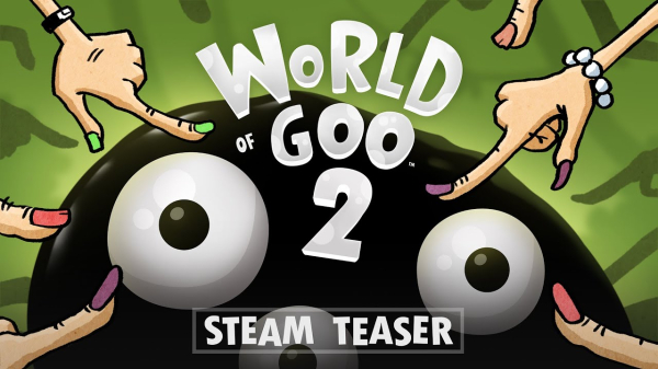 Авторы World of Goo 2 выпустили трейлер Steam-версии своей головоломки про жижу
Авторы World of Goo 2 выпустили трейлер Steam-версии своей головоломки про жижу
